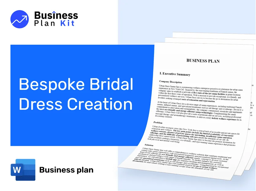 Bespoke Bridal Dress Creation Business Plan Example